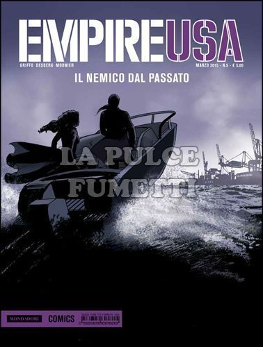EMPIRE USA # 5: IL NEMICO DAL PASSATO